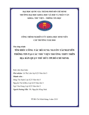 Tìm hiểu công tác bổ sung nguồn tài nguyên thông tin tại các thư viện trường thpt trên địa bàn quận thủ đức tp hồ chí minh công trình nghiên cứu khoa học sinh viên cấp trường năm 2