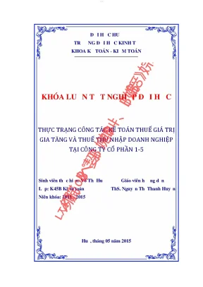 Hực trạng công tác kế toán thuế giá trị gia tăng và thuế thu nhập doanh nghiệp tại công ty cổ phần 1 5