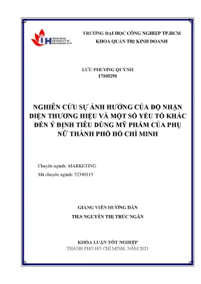 Nghiên cứu sự ảnh hưởng của độ nhận diện thương hiệu và một số yếu tố khác đến ý định tiêu dùng mỹ phẩm của phụ nữ thành phố hồ chí minh
