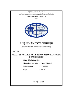Khảo sát và thiết kế mạng lan trong doanh nghiệp luận văn tốt nghiệp