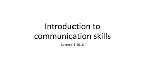 Communication is a dynamic process