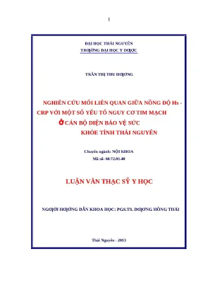 Luận văn nghiên cứu mối liên quan giữa nồng độ hs crp với một số yếu tố nguy cơ tim mạch ở cán bộ diện bảo vệ sức khỏe tỉnh thái nguyên