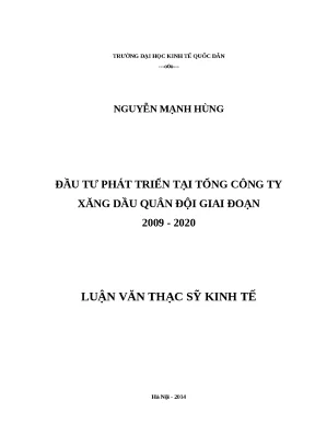 Luận văn thạc sĩ đầu tư phát triển tại tổng công ty xăng dầu quân đội giai đoạn 2009 2020