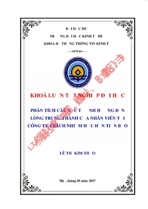 Phân tích các yếu tố ảnh hưởng đến lòng trung thành của nhân viên tại công ty trách nhiệm hữu hạn tiến bảo