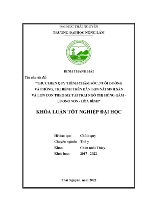 Thực hiện quy trình chăm sóc nuôi dưỡng và phòng trị bệnh trên đàn lợn nái sinh sản và lợn con theo mẹ tại trại ngô thị hồng gấm lương sơn