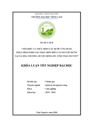 Tìm hiểu và thực hiện các bước ứng dụng công nghệ thông tin gis cập nhật diễn biễn tài nguyên rừng tại xã hóa thượng huyện đồng hỷ tỉnh thái nguyên