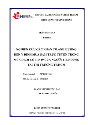 Nghiên cứu các nhân tố ảnh hưởng đến ý định mua sắm trực tuyến trong mùa dịch covid 19 của người tiêu dùng tại thị trường thành phố hồ chí minh