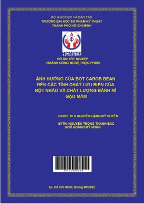 Ảnh hưởng của bột carob bean đến các tính chất lưu biến của bột nhào và chất lượng bánh mì gạo mầm