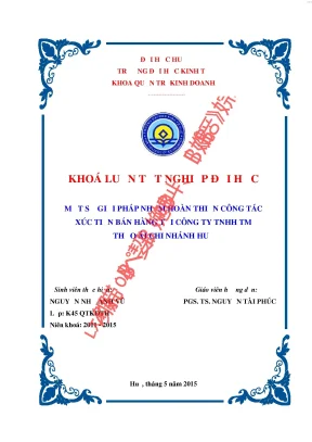 Một số giải pháp nhằm hoàn thiện công tác xúc tiến bán hàng tại công ty thương mại thảo ái huế