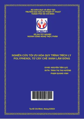 Nghiên cứu tối ưu hóa quá trình trích ly polyphenol từ cây chè xanh lâm đồng