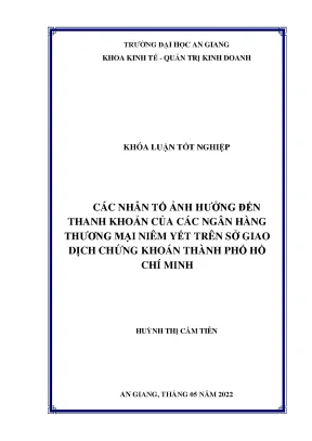 Các nhân tố ảnh hưởng đến thanh khoản của các ngân hàng thương mại niêm yết trên sở giao dịch chứng khoán thành phố hồ chí minh