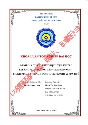 Đánh giá chất lượng dịch vụ lưu trú tại khu nghỉ dưỡng làng hành hương pilgrimage village boutique resort và spa huế