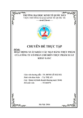 Chuyên đề thực tập hoạt động xuất khẩu các mặt hàng thực phẩm của công ty cổ phần chế biến thực phẩm xuất khẩu g o c