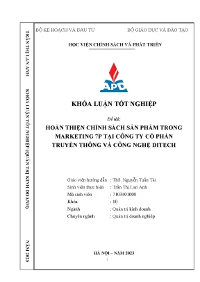 Khoá luận tốt nghiệp chuyên ngành quản trị doanh nghiệp hoàn thiện chính sách sản phẩm trong marketing 7p tại công ty cổ phần truyền thông và công nghệ ditech
