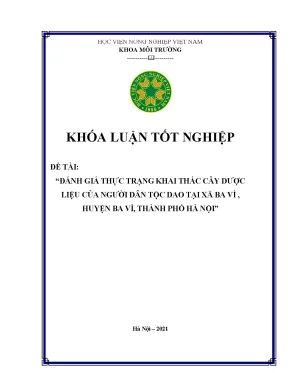 Đánh giá thực trạng khai thác cây dược liệu của người dân tộc dao tại xã ba vì huyện ba vì thành phố hà nội