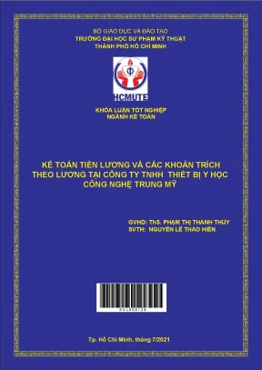 Kế toán tiền lương và các khoản trích theo lương tại công ty tnhh thiết bị y học công nghệ trung mỹ