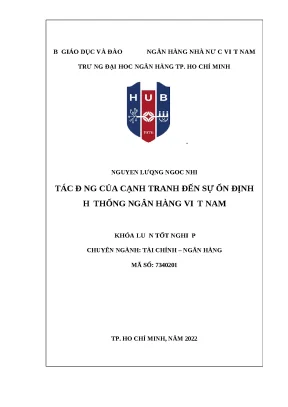 655 tác động của cạnh tranh đến sự ổn định hệ thống ngân hàng việt nam khóa luận đại học chuyên ngành tcnh 2023