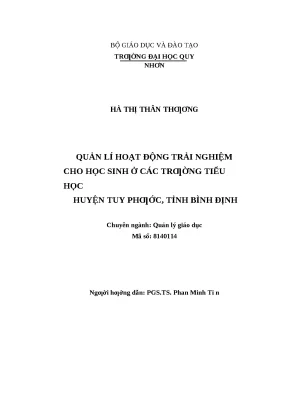 0559 quản lí hoạt động trải nghiệm cho học sinh ở các trường tiểu học huyện tuy phước tỉnh bình định luận văn tốt nghiệp