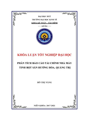Khóa luận tốt nghiệp phân tích báo cáo tài chính nhà máy tinh bột sắn hướng hóa