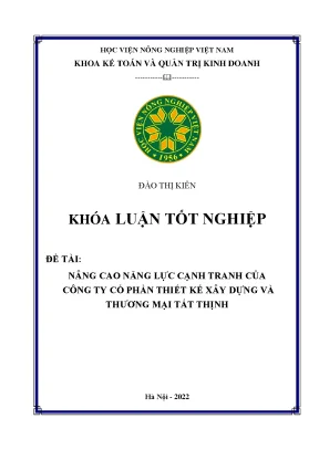 Nâng cao năng lực cạnh tranh của công ty cổ phần thiết kế xây dựng và thương mại tất thịnh
