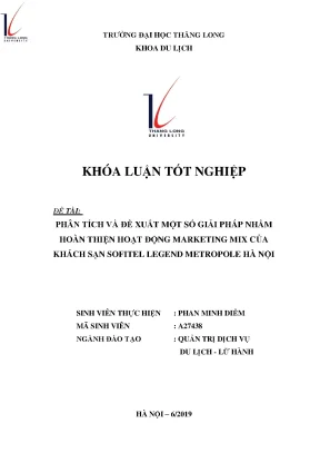 Phân tích và đề xuất một số giải pháp nhằm hoàn thiện hoạt động marketing mix của khách sạn sofitel legend metropole hà nội