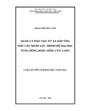 Luận án quản lý đào tạo từ xa đáp ứng nhu cầu nhân lực trình độ đại học vùng đồng bằng sông cửu long