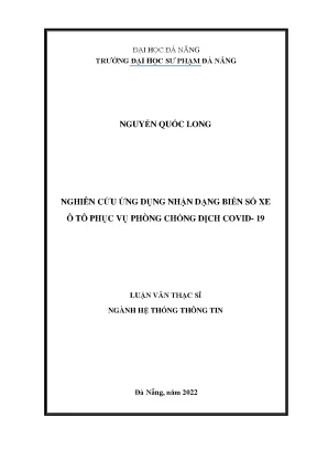 Nghiên cứu ứng dụng nhận dạng biển số xe ô tô phục vụ phòng chống dịch covid 19