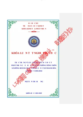 Thực trạng và giải pháp thúc đẩy đầu tư phát triển cơ sở hạ tầng giao thông nông thôn xã đông hoàng huyện đông sơn tỉnh thanh hóa giai đoạn 2010 2014