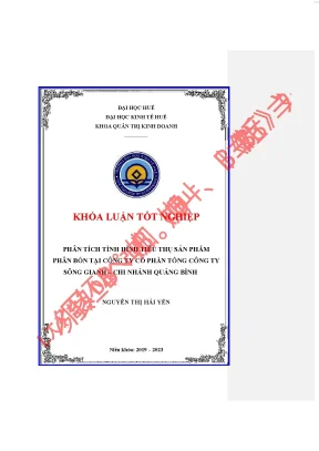 Phân tích tình hình tiêu thụ sản phẩm phân bón tại công ty cổ phần tổng công ty sông gianh chi nhánh quảng bình