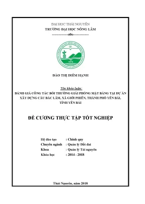 Khóa luận tốt nghiệp đánh giá công tác bồi thường giải phóng mặt bằng dự án xây dựng cầu bách lẫm xã giới phiên thành phố yên bái tỉnh yên bái