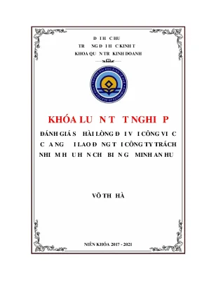 Đánh giá sự hài lòng trong công việc của người lao động tại công ty trách nhiệm hữu hạn chế biến gỗ minh an huế