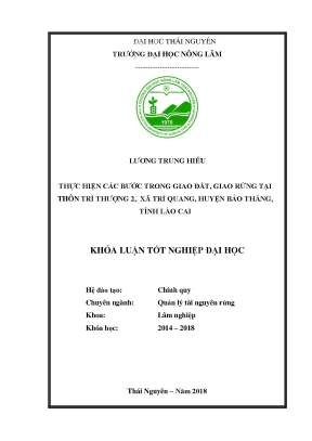 Khóa luận tốt nghiệp thực hiện các bước trong giao đất giao rừng tại thôn trì thượng 2 xã trì quang huyện bảo thắng tỉnh lào cai