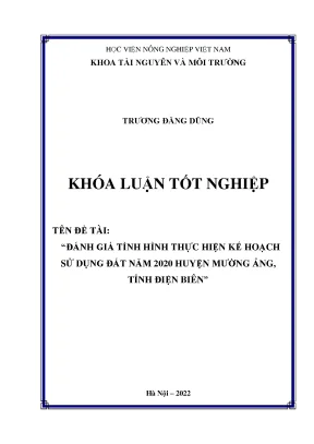 Đánh giá tình hình thực hiện kế hoạch sử dụng đất năm 2020 huyện mường ảng tỉnh điện biên