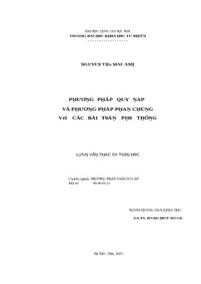 Luận văn thạc sĩ phương pháp quy nạp và phương pháp phản chứng với các bài toán phổ thông lvts vnu