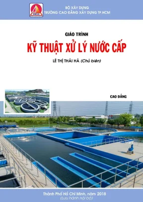 Giáo trình kỹ thuật xử lý nước cấp cao đẳng 2018 lê thị thái hà chủ biên