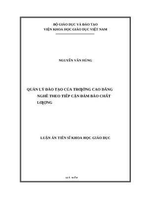 Luận án quản lý đào tạo của trường cao đẳng nghề theo tiếp cận đảm bảo chất lƣợng