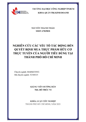 Nghiên cứu các yếu tố tác động đến quyết định mua thực phẩm hữu cơ trực tuyến của người tiêu dùng tại thành phố hồ chí minh