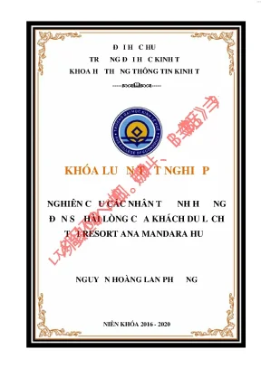 Nghiên cứu các nhân tố ảnh hưởng đến sự hài lòng của khách du lịch tại resort ana mandara huế