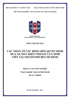 Các nhân tố tác động đến quyết định mua xe máy điện vinfast của sinh viên tại tp hcm