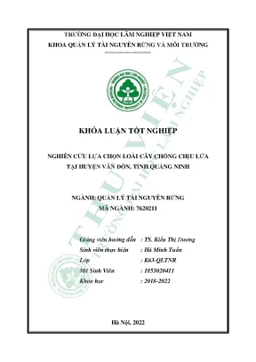 Nghiên cứu lựa chọn loài cây chống chịu lửa tại huyện vân đồn tỉnh quảng ninh