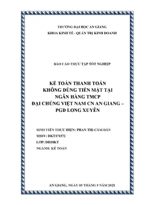 Kế toán thanh toán không dùng tiền mặt tại ngân hàng tmcp đại chúng việt nam chi nhánh an giang phòng giao dịch long xuyên