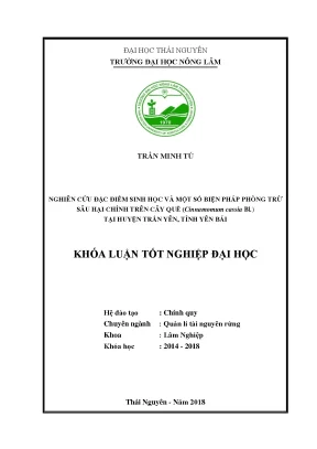 Khóa luận tốt nghiệp nghiên cứu đặc điểm sinh học và một số biện pháp phòng trừ sâu hại chính trên cây quế cinnamomum cassia bl tại huyện trấn yên tỉnh yên bái
