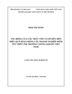 0285 tác động của các cấu trúc vốn và sở hữu đến hiệu quả hoạt các dn niêm yết trên thị trường chứng khoán việt nam luận văn thạc sĩ tcnh đinh thị thắm hà
