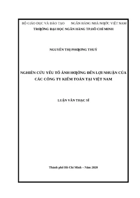 0678 nghiên cứu yếu tố ảnh hưởng đến lợi nhuận của các cty kiểm toán tại việt nam luận văn thạc sĩ tcnh nguyễn thị phương thúy nguyễn minh sáng tp hcm đh