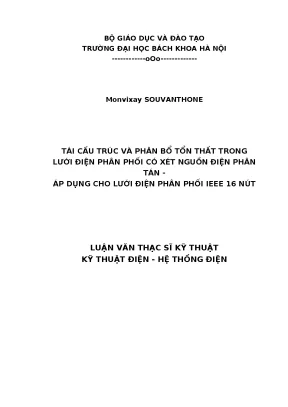 Luận văn thạc sĩ tái cấu trúc và phân bổ tổn thất trong lưới điện phân phối có xét nguồn điện phân tán áp dụng cho lưới điện phân phối ieee 16 nút