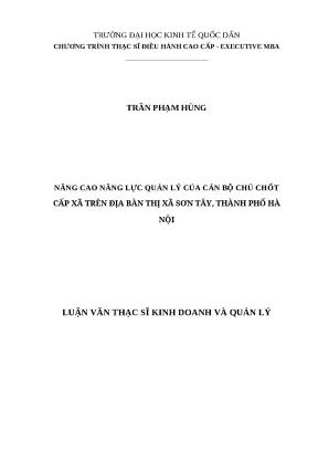 Nâng cao năng lực quản lý của cán bộ chủ chốt cấp xã trên địa bàn thị xã sơn tây thành phố hà nội luận văn thạc sĩ kinh doanh và quản lý