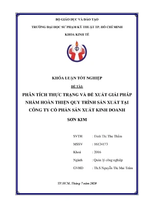 Khóa luận tốt nghiệp phân tích thực trạng và đề xuất giải pháp nhằm hoàn thiện quy trình sản xuất tại công ty cổ phần sản xuất kinh doanh sơn kim