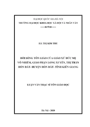 Luận văn thạc sĩ đời sống tôn giáo giáo xứ đức mẹ vô nhiễm giáo phận long xuyên thị trấn hòn đất huyện hòn đất tỉnh kiên giang
