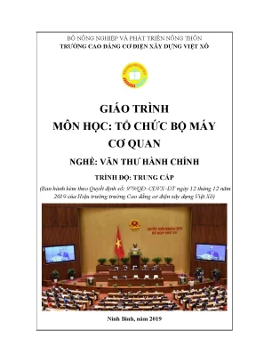 Giáo trình tổ chức bộ máy cơ quan nghề văn thư hành chính trung cấp