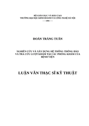 Luận văn thạc sĩ hubt nghiên cứu và xây dựng hệ thống thông báo và tra cứu lượt khám tại các phòng khám của bệnh viện